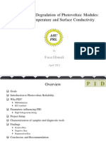 Potential Induced Degradation of Photovoltaic Modules: Influence of Temperature and Surface Conductivity