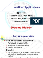 Bioinformatics: Applications: ZOO 4903 Fall 2006, MW 10:30-11:45 Sutton Hall, Room 312 Jonathan Wren