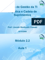 Aula 1 - Logística e Cadeia de Suprimentos