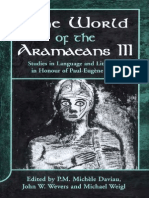 P. M. Michle Daviau, Michael Weigl, John W. Wevers World of The Aramaeans Studies in Honour of Paul-Eugne Dion 2001