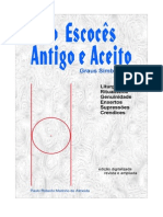 Rito Escocês Antigo e Aceito - Graus Simbólicos (Liturgia, Ritualística, Genuinidade, Enxertos, Supressões, Crendices)