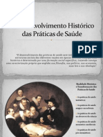 O Desenvolvimento Histórico Das Práticas de Saúde