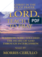 Warriors Who Touched The Heart of God Through Intercession - Morris Cerullo