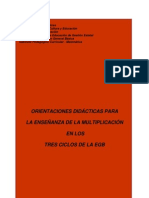 Orientaciones Didácticas para La Enseñanza de La Multiplicación en Los Tres Ciclos de La Egb