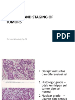 Grading and Staging of Tumors: Dr. Indri Windarti, SP - PA