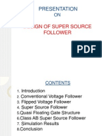 Super Source Follower