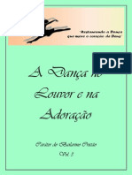 A Dança No Louvor e Na Adoração - Caráter Do Bailarino Cristão Vol.3