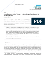 Entropy: Loop Entropy Assists Tertiary Order: Loopy Stabilization of Stacking Motifs