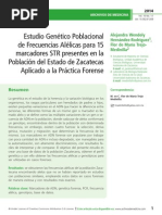 Estudio Genético Poblacional de Frecuencias Alélicas para 15 Marcadores STR Presentes en La Población Del Estado de Zacatecas Aplicado A La Práctica Forense