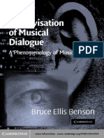 Bruce Ellis Benson The Improvisation of Musical Dialogue A Phenomenology of Music 2003