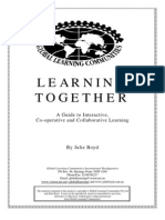 Learning Together: A Guide To Interactive, Co-Operative and Collaborative Learning