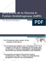 Deficiencia de La Glucosa-6-Fosfato Deshidrogenasa (G6PD)