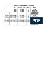 Time Table Test Session Mac - JUN 2012 Date Time Course Code Test Place