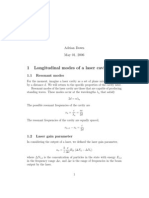 1 Longitudinal Modes of A Laser Cavity: Adrian Down May 01, 2006