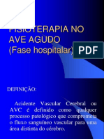 FISIOTERAPIA NO AVE AGUDO (Fase Hospitalar) 8º Periodo