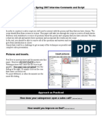 Marketing 377 - Spring 2007 Interview Comments and Script Product To Be Sold Company Selling Product Partner 1 Partner 2 Partner 3 Group Letter