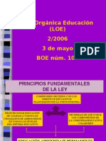 Ley Orgánica Educación (LOE) 2/2006 3 de Mayo BOE Núm. 106