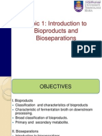 Topic 1-Intro To Bioproducts and Bioseparations