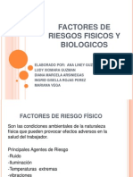 Factores de Riesgos Fisicos y Biologicos......... Expo