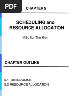 Chapter 5 - Scheduling and Resource Allocation