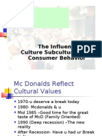 The Influence of Culture Subculture On Consumer Behavior