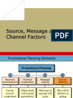 Source, Message and Channel Factors