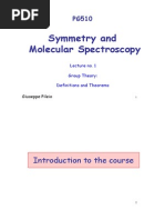 Symmetry and Molecular Spectroscopy: Introduction To The Course