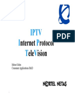 Iptv I P T V: Nternet Rotocol Ele Ision