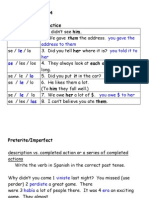 Exam Review 1/14 Object Pronoun Practice: Lo Les Le Se Lo Le Le Las