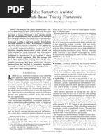 Rake: Semantics Assisted Network-Based Tracing Framework: Yao Zhao, Yinzhi Cao, Yan Chen, Ming Zhang, and Anup Goyal