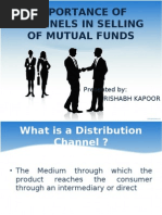 Importance of Channels in Selling of Mutual Funds