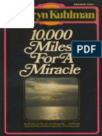 Miles For A Miracle - Kathryn Kuhlman