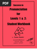 Success in Pronunciation For Levels 1 & 2: Student Workbook