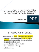 Etiologia, Classificação e Diagnóstico Da Surdez 2 Semana