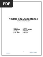 Nodeb Site Acceptance: Site Id: 194648 Site Name: Ouled - Aicha Site Type: Indoor Bts Type: 6201