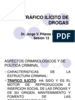 Trafico Ilicito de Drogas .