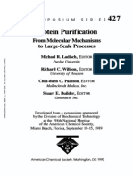 Protein Purification - From Molecular Mechanisms To Large-Scale Processes (Acs Symposium Series) 1990