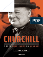 Churchill e Tres Americanos em - Lynne Olson