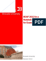 BCAF 2013 in A Nutshell Study Guide For Exam 143-130: Brocade University Revision 0213