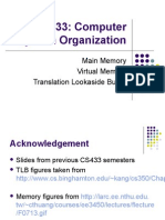 CS433: Computer System Organization: Main Memory Virtual Memory Translation Lookaside Buffer