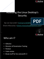 Assessing The Linux Desktop Security - Ilja Van Sprundel