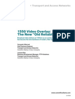 1550 Video Overlay: The New "Old Reliable": Transport and Access Networks