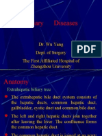 Biliary Diseases: Dr. Wu Yang Dept. of Surgery The First Affiliated Hospital of Zhengzhou University