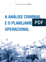 A Análise Criminal e o Planejamento Operacional