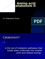 Amino Acid Catabolism II: Dr. Mohammad Akram