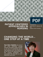 Patient Centered Approaches in Nursing: Presented By: John Henry O. Valencia, RN, RM Master of Arts in Nursing