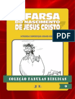 Coleção Fábulas Bíblicas Volume 9 - A Farsa Do Nascimento de Jesus Cristo