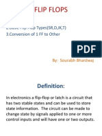 Flip Flops: 1.definition 2.basic Flip Flop Types (SR, D, JK, T) 3.conversion of 1 FF To Other