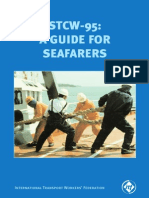 STCW-95: A Guide For Seafarers: International Transport Workers Federation