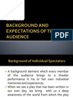 Background and Expectations of The Audience